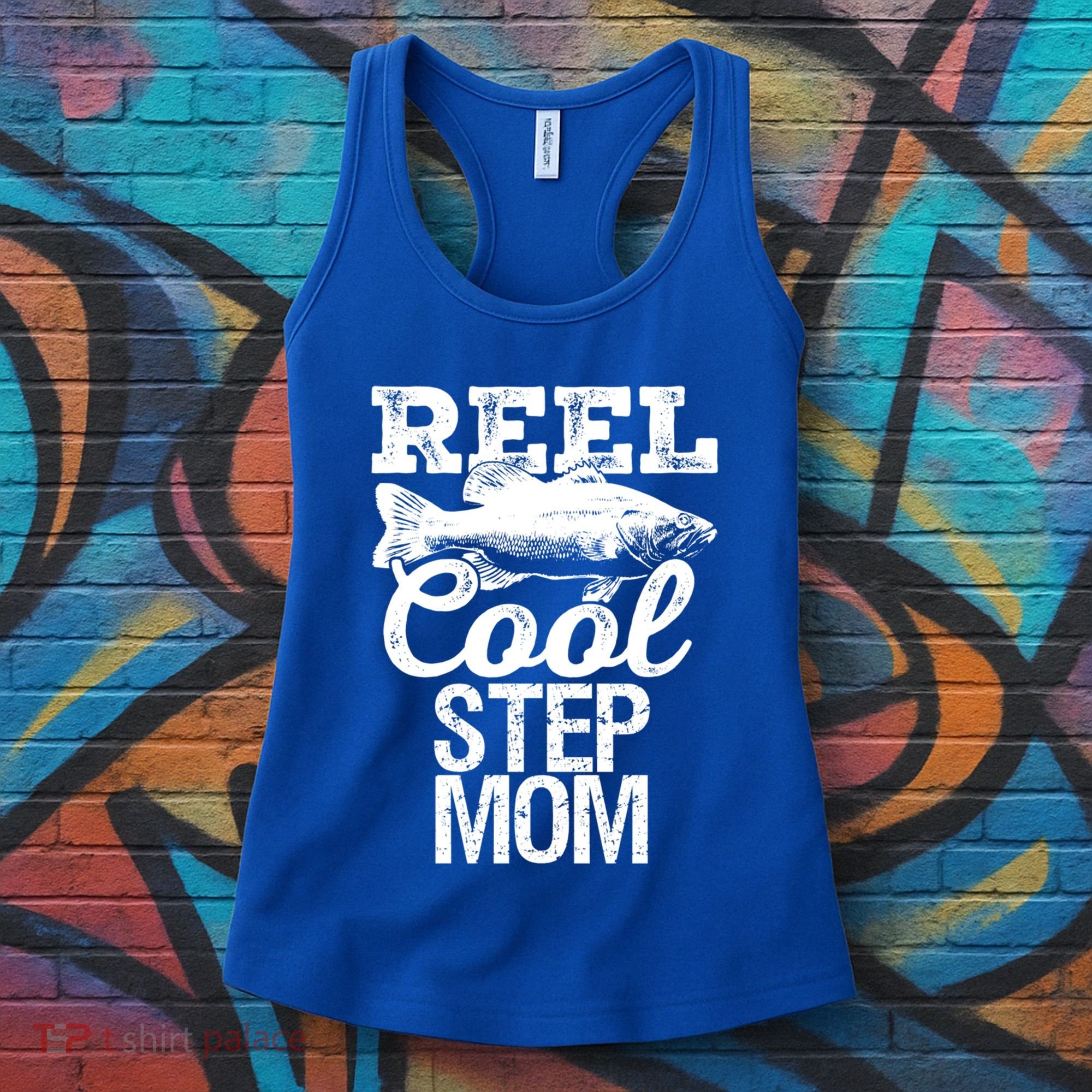 Reel Cool Step Mom Fishing Outdoor Angler Gift Women's Tank Top
