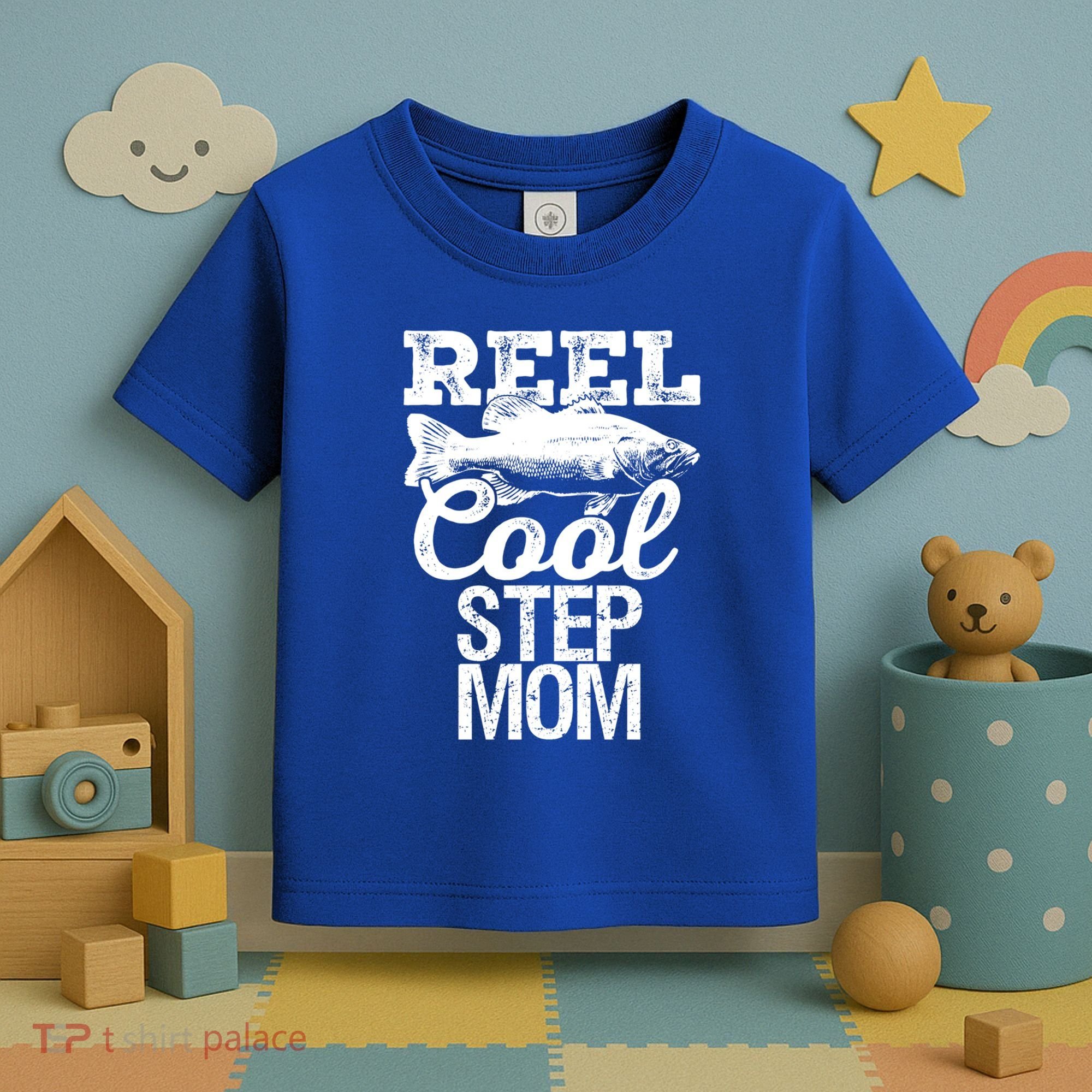 Reel Cool Step Mom Fishing Outdoor Angler Gift Toddler T-Shirt