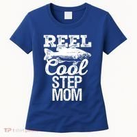 Reel Cool Step Mom Fishing Outdoor Angler Gift Women's T-Shirt thumb 0