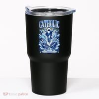 Roman Catholic Since AD 33 Jesus Christ Tumbler thumb 0