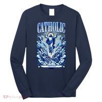 Roman Catholic Since AD 33 Jesus Christ Long Sleeve Shirt thumb 0