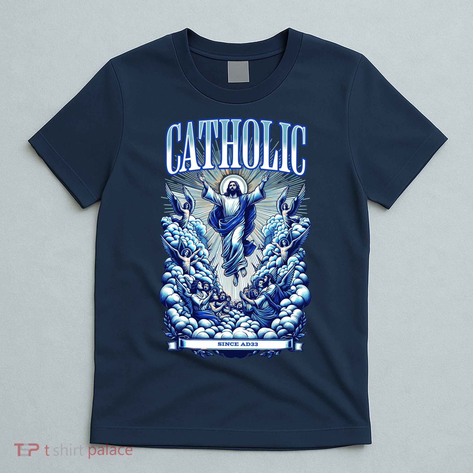Roman Catholic Since AD 33 Jesus Christ T-Shirt