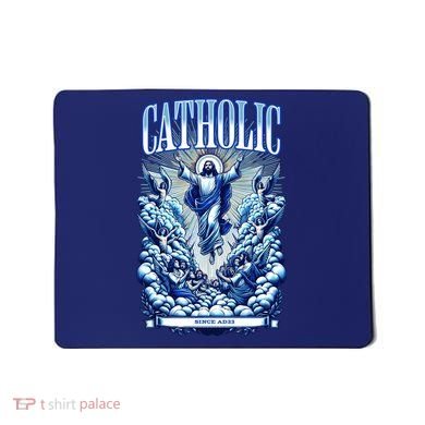 Roman Catholic Since AD 33 Jesus Christ Mousepad