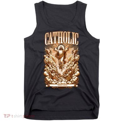 Roman Catholic Since AD 33 Jesus Christ  Tank Top