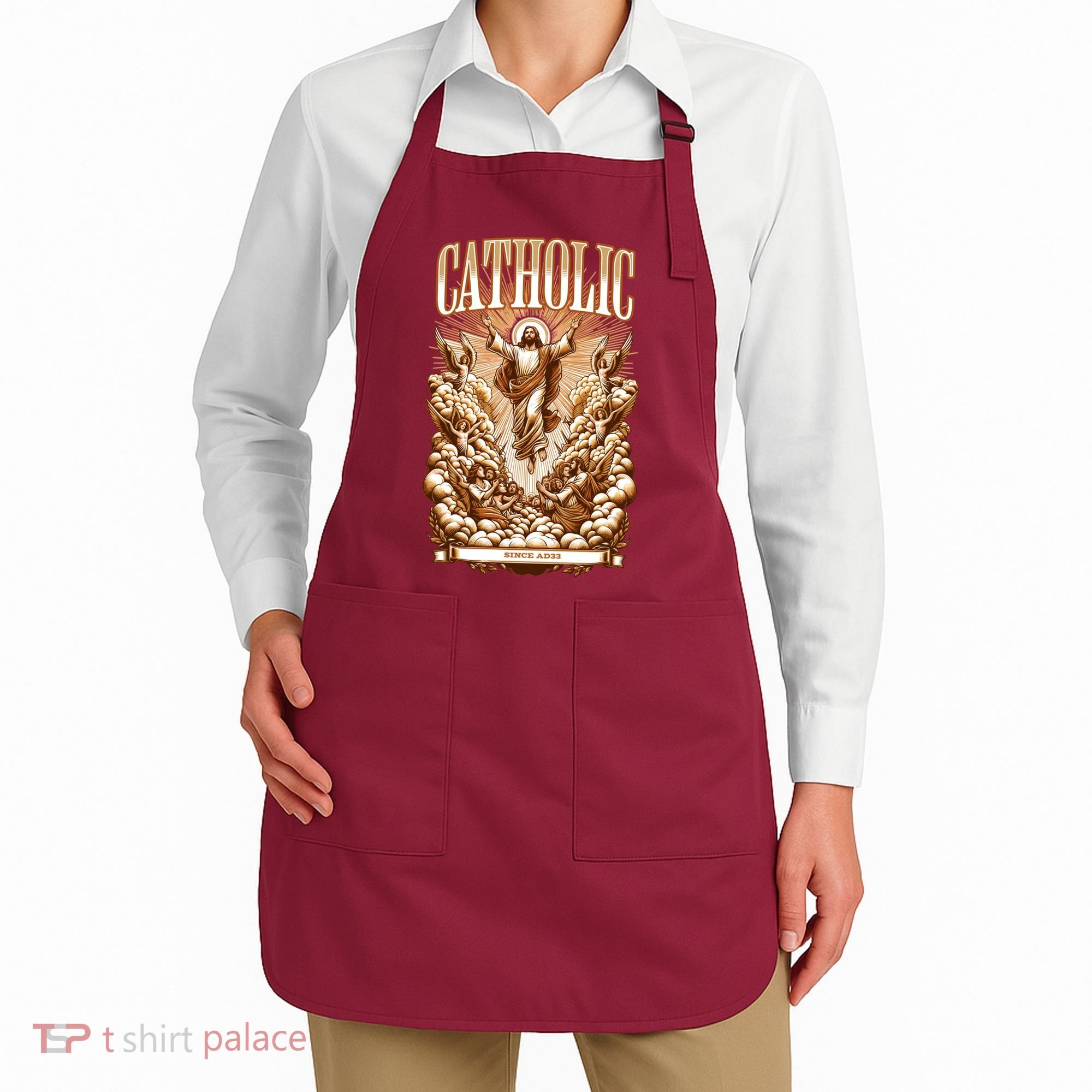 Roman Catholic Since AD 33 Jesus Christ  Apron