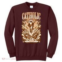 Roman Catholic Since AD 33 Jesus Christ  Sweatshirt thumb 0