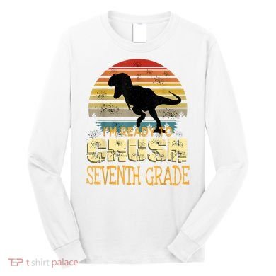 Ready Crush Seventh 7th Grade Dinosaur Back To School Boy Long Sleeve Shirt