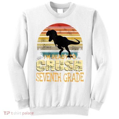Ready Crush Seventh 7th Grade Dinosaur Back To School Boy Sweatshirt