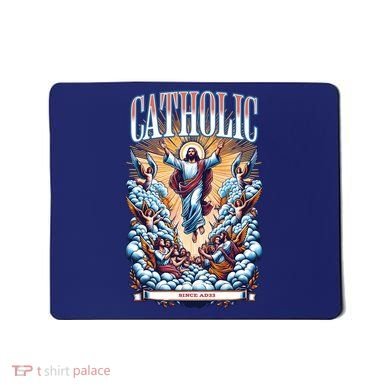 Roman Catholic Since AD 33 Jesus Christ  Mousepad