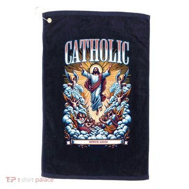 Roman Catholic Since AD 33 Jesus Christ  Golf Towel