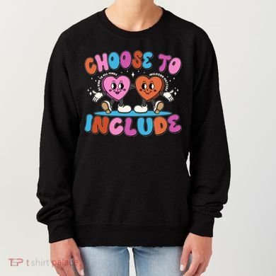 Retro Choose To Include Women's Sweatshirt