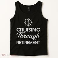 Retired Cruising Through Retirement Gift Tank Top thumb 2