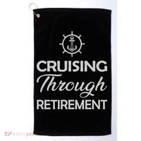 Retired Cruising Through Retirement Gift Golf Towel thumb 0