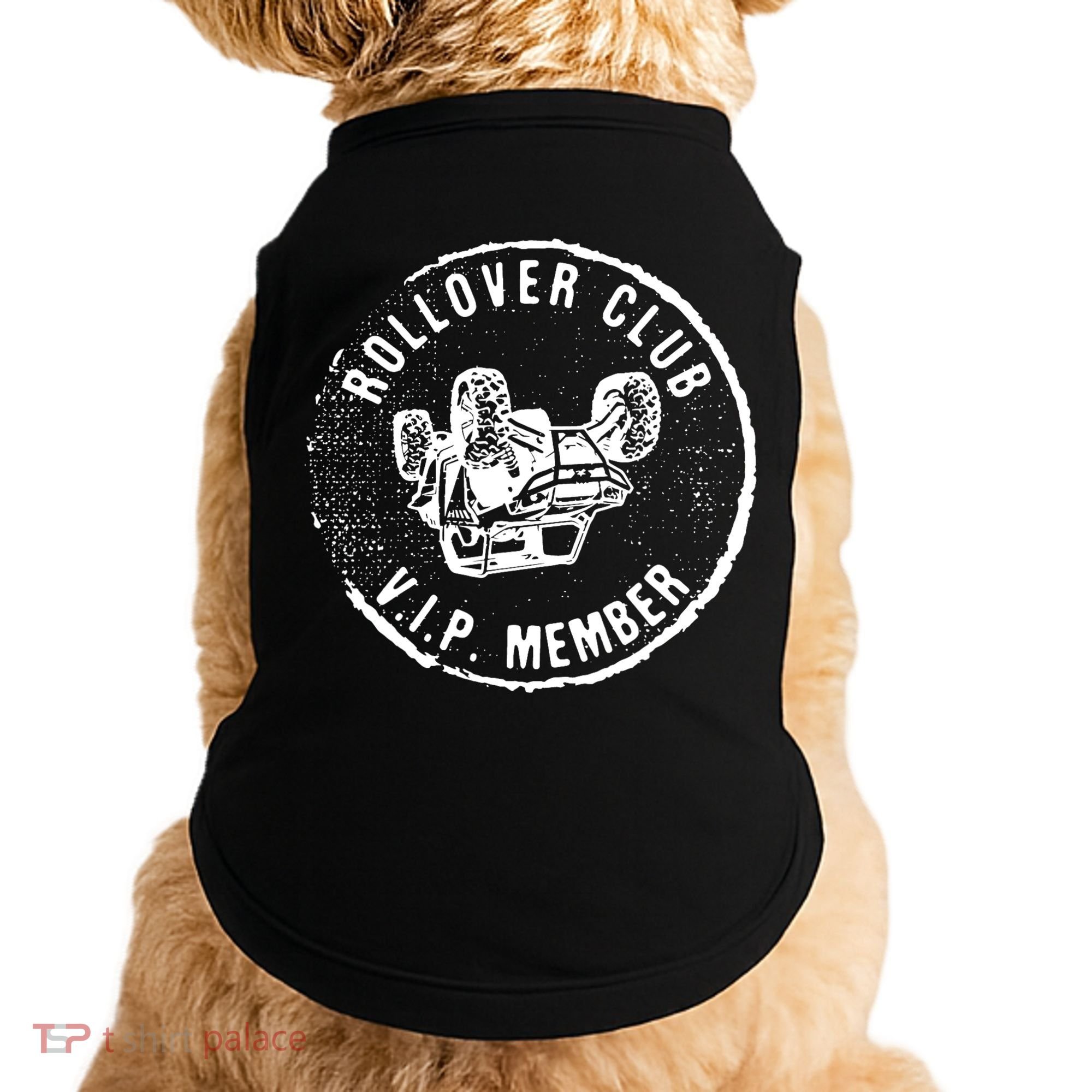 Rollover Club UTV SXS Funny Side By Side Offroad Riding Doggie Tank