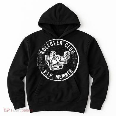 Rollover Club UTV SXS Funny Side By Side Offroad Riding Hoodie