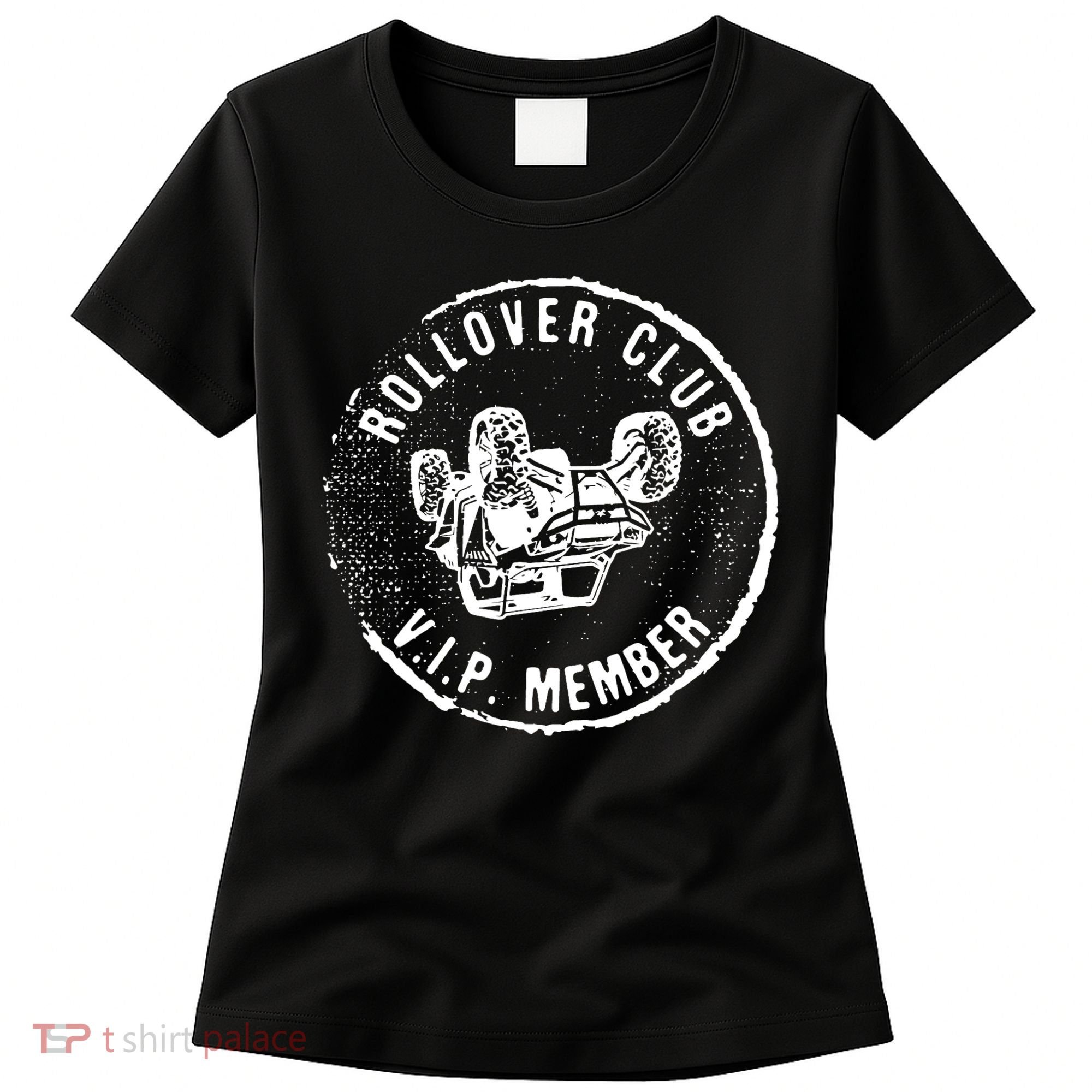 Rollover Club UTV SXS Funny Side By Side Offroad Riding Women's T-Shirt