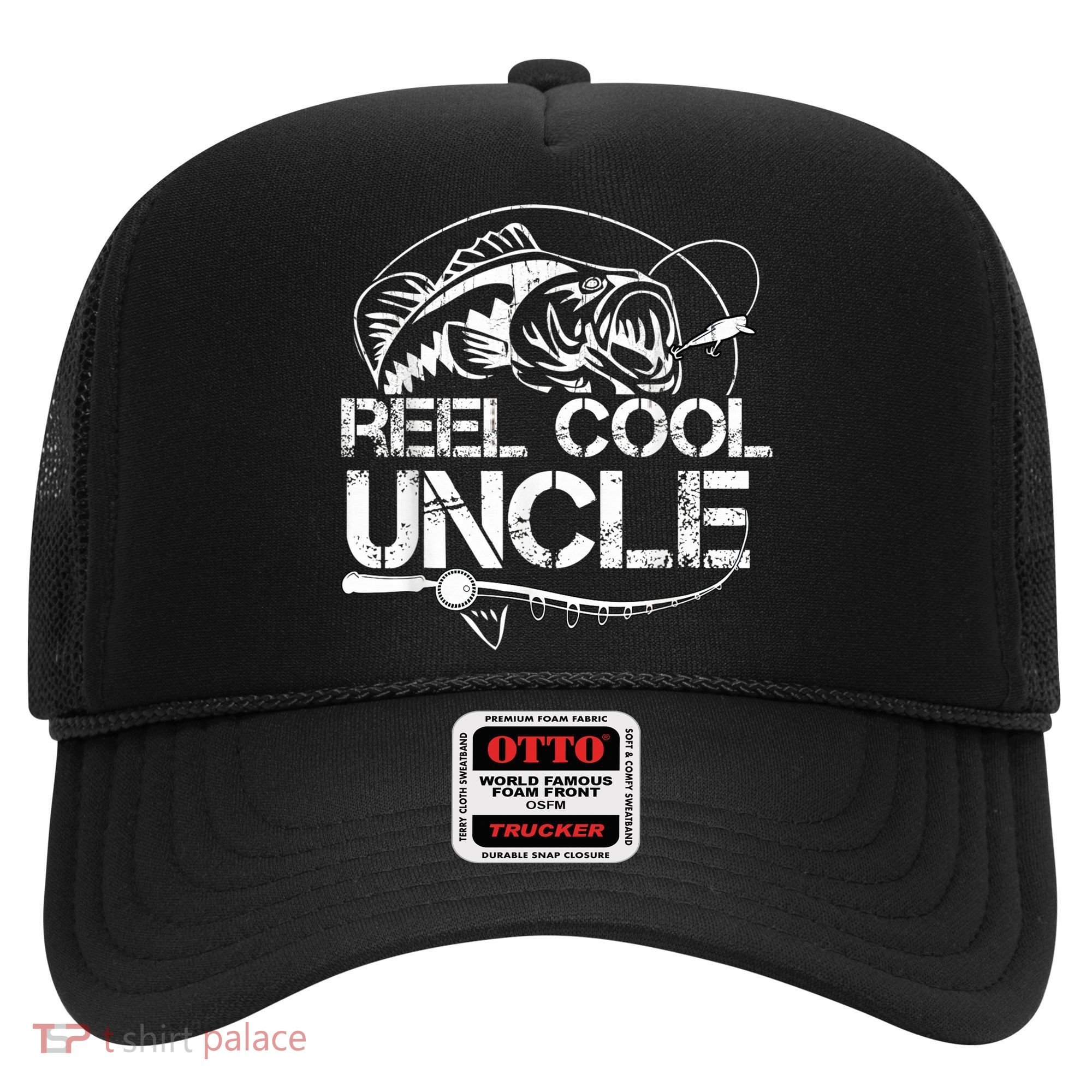 Reel Cool Uncle Fishing Daddy Fathers Day Dad Gifts For  Hat