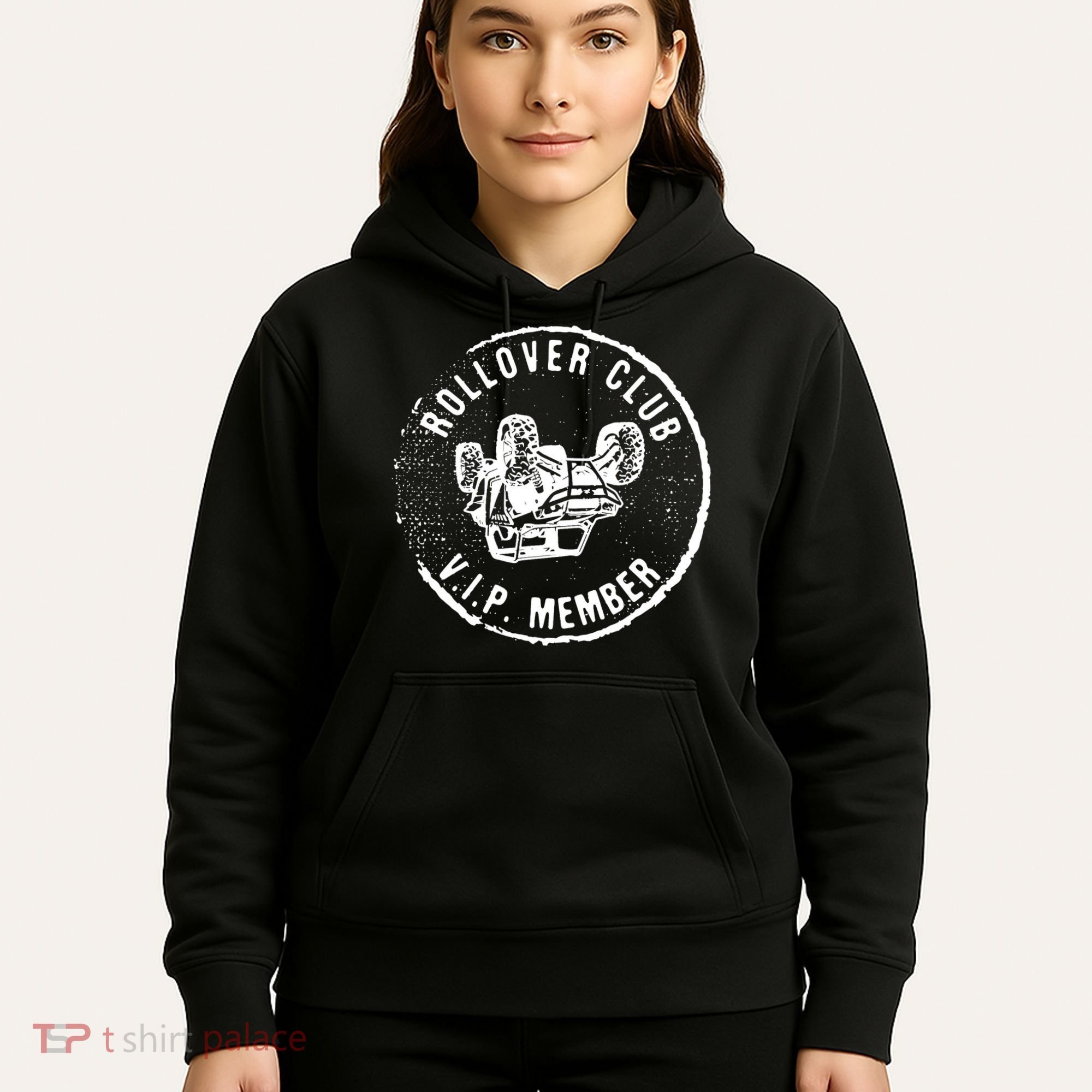 Rollovers Club VIP Member ATV UTV Lovers Funny  Hoodie