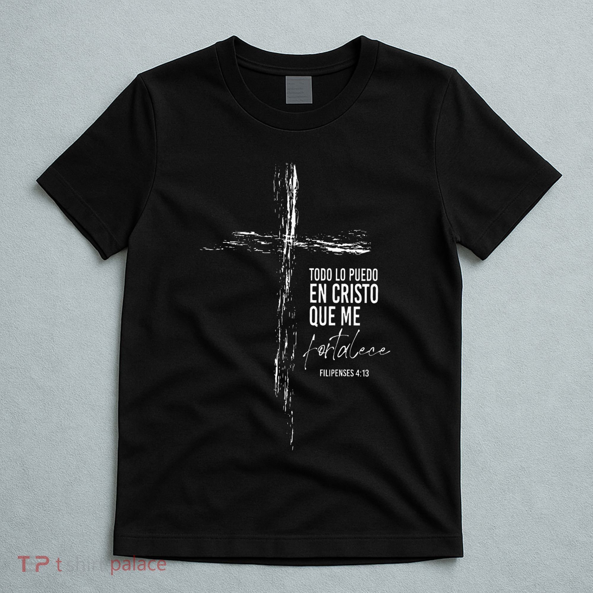 Regalos Cristianos Versos Filipenses 4 13 Christian Spanish T-Shirt