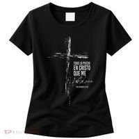 Regalos Cristianos Versos Filipenses 4 13 Christian Spanish Women's T-Shirt thumb 0