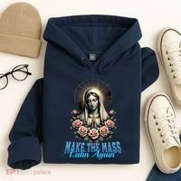 Roman Catholic Virgin Mary Make The Mass Latin Again Hoodie thumb 4