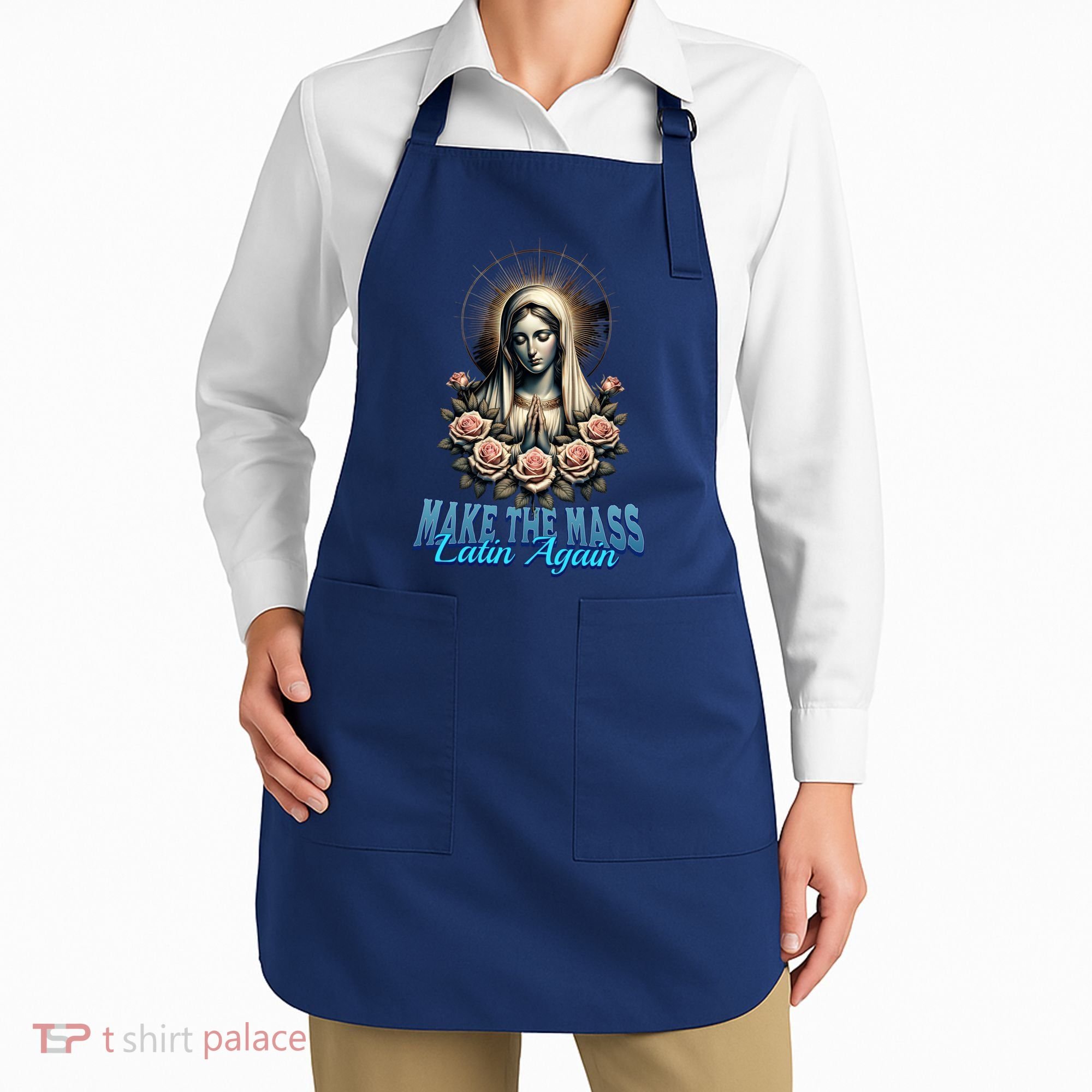 Roman Catholic Virgin Mary Make The Mass Latin Again Apron