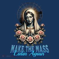Roman Catholic Virgin Mary Make The Mass Latin Again Women's Hoodie thumb 2