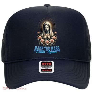 Roman Catholic Virgin Mary Make The Mass Latin Again Hat