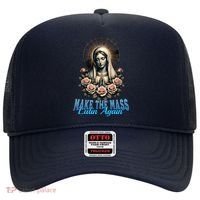 Roman Catholic Virgin Mary Make The Mass Latin Again Hat thumb 0