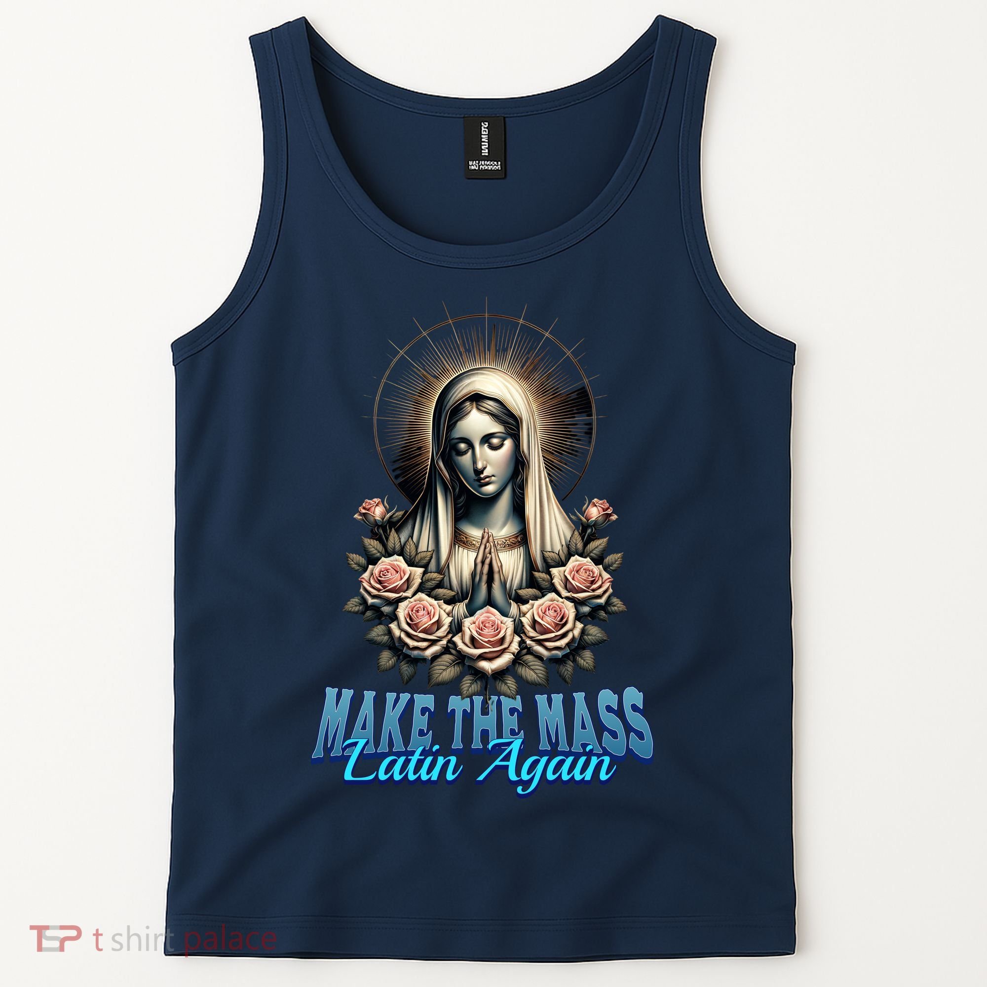 Roman Catholic Virgin Mary Make The Mass Latin Again Tank Top