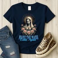 Roman Catholic Virgin Mary Make The Mass Latin Again Women's T-Shirt thumb 3