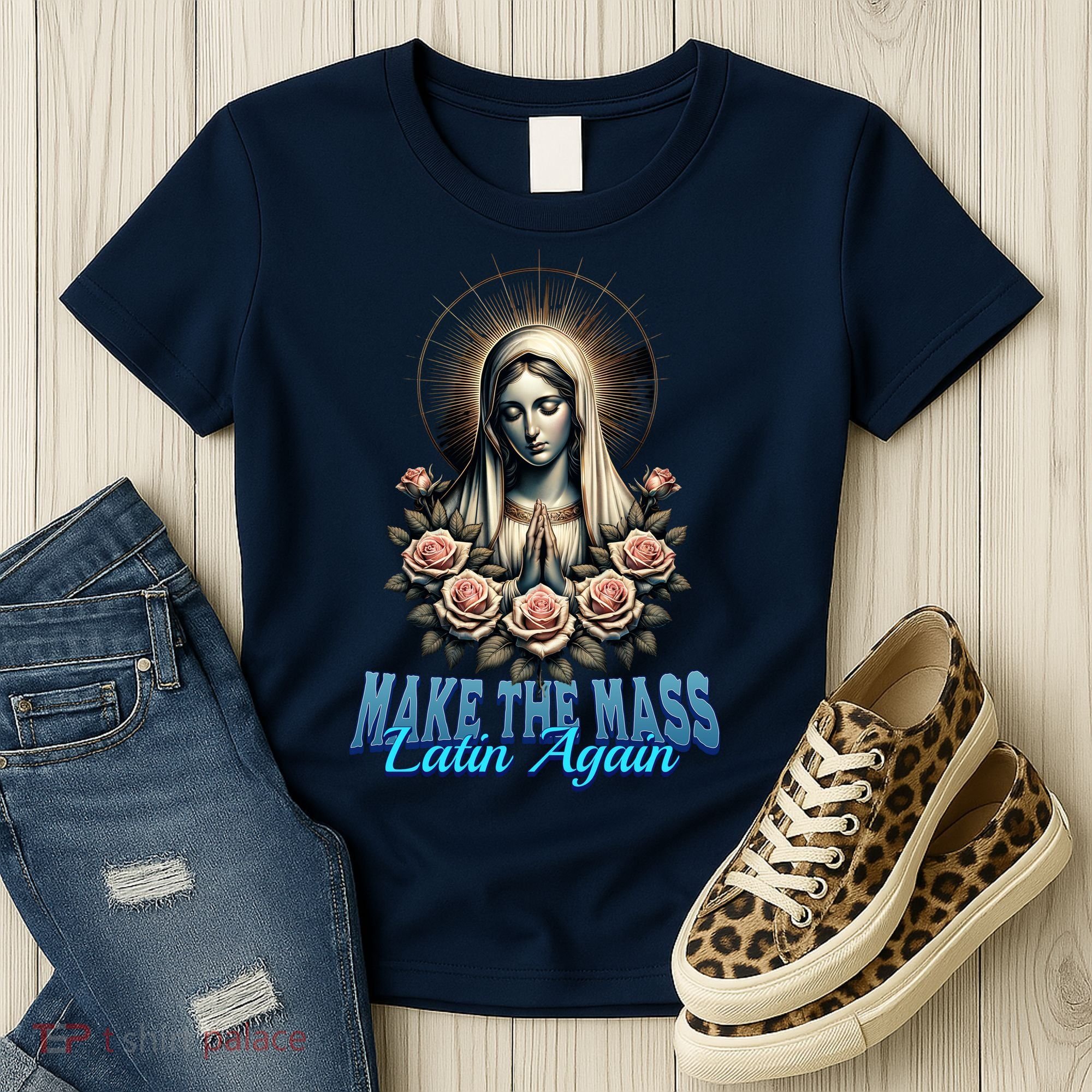 Roman Catholic Virgin Mary Make The Mass Latin Again Women's T-Shirt