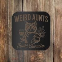Retro Cat Weird Aunt Builds Character Funny Aunt Mothers Coaster thumb 0