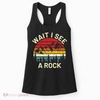 Retro Cool Wait I See A Rock Funny Geologist Science Geology Women's Tank Top thumb 0