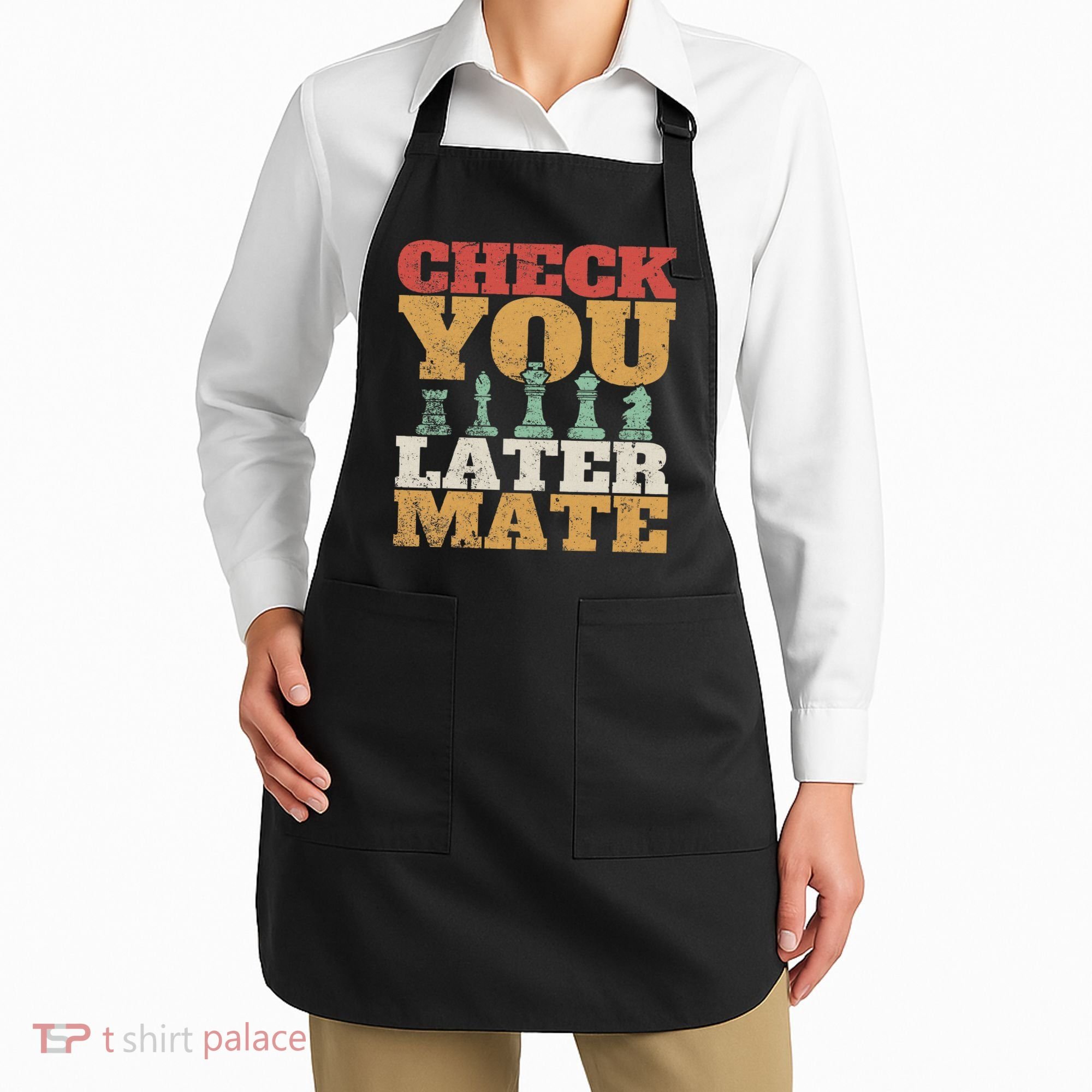 Retro Check You Later Mate Funny Checkmate Chess Pieces Apron