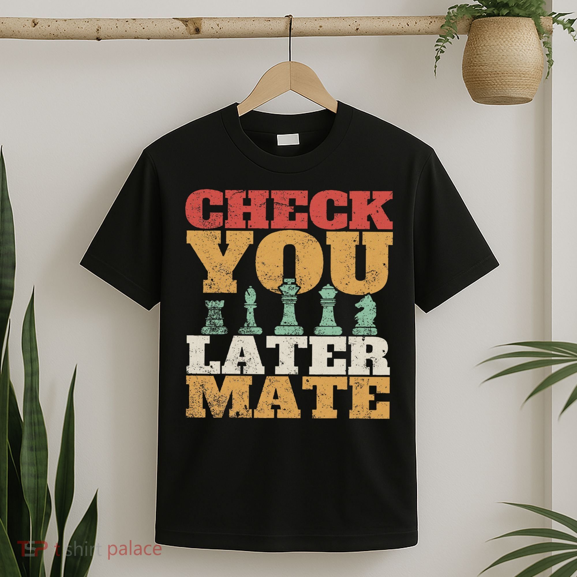Retro Check You Later Mate Funny Checkmate Chess Pieces T-Shirt