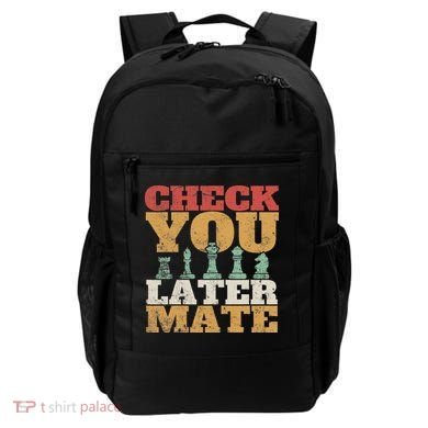 Retro Check You Later Mate Funny Checkmate Chess Pieces Backpack