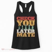 Retro Check You Later Mate Funny Checkmate Chess Pieces Women's Tank Top thumb 0