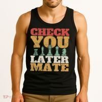 Retro Check You Later Mate Funny Checkmate Chess Pieces Tank Top thumb 3