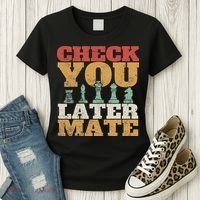 Retro Check You Later Mate Funny Checkmate Chess Pieces Women's T-Shirt thumb 3