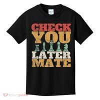 Retro Check You Later Mate Funny Checkmate Chess Pieces Kids T-Shirt thumb 0