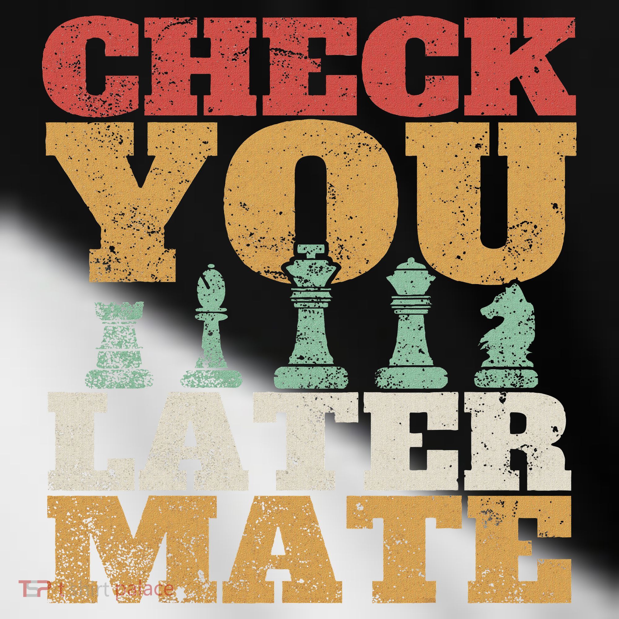 Retro Check You Later Mate Funny Checkmate Chess Pieces Toddler Fine Jersey T-Shirt