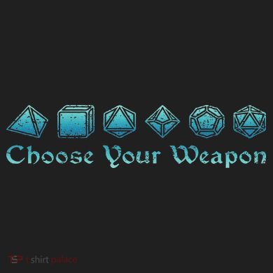 Rpg Choose Your Weapon Dice Rpg Comfort Colors T-Shirt