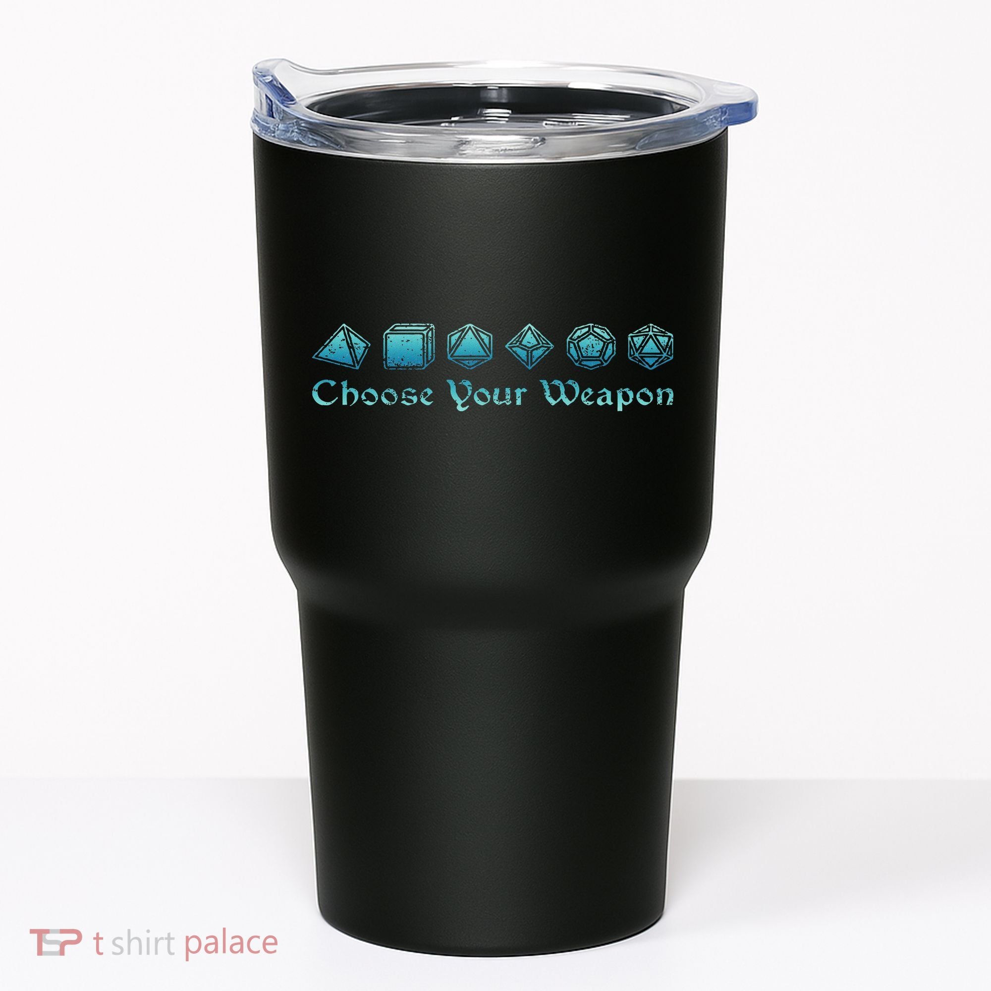 Rpg Choose Your Weapon Dice Rpg Tumbler