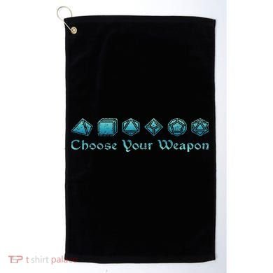 Rpg Choose Your Weapon Dice Rpg Golf Towel
