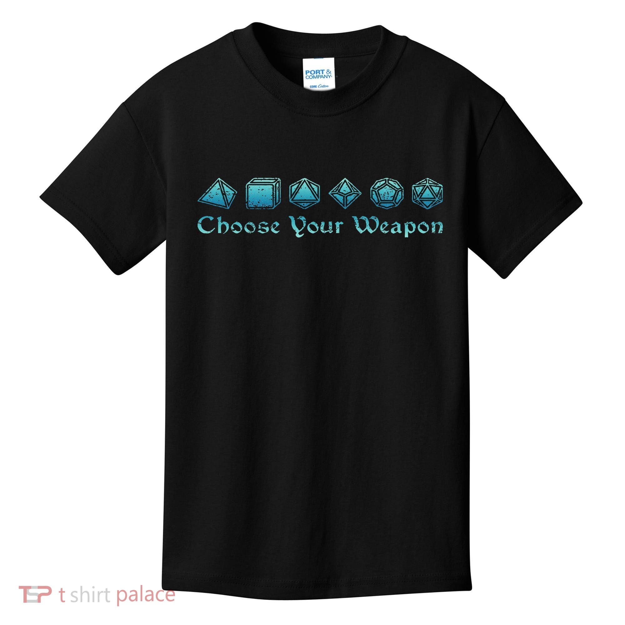 Rpg Choose Your Weapon Dice Rpg Kids T-Shirt