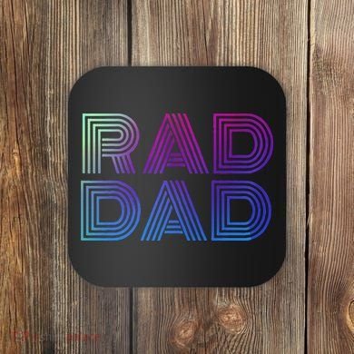 Rad Dad 1980s Retro Fathers Day Coaster