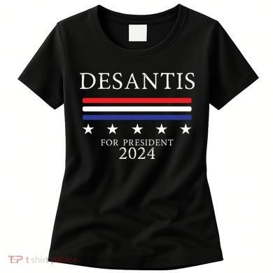 Ron Desantis 2024 Women's T-Shirt