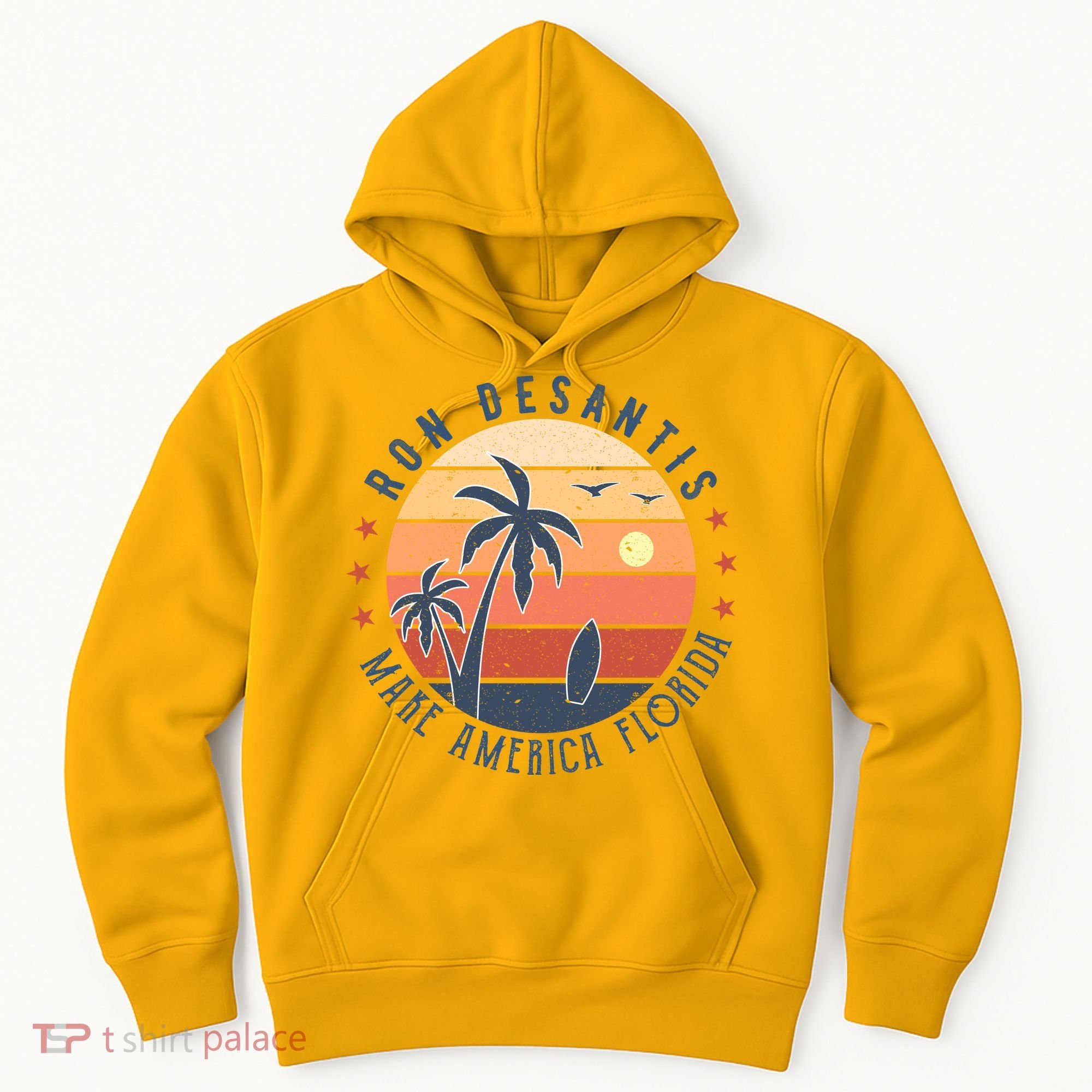 Ron DeSantis 2024 Presidential Election Republican Florida Hoodie