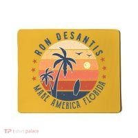 Ron DeSantis 2024 Presidential Election Republican Florida Mousepad thumb 0